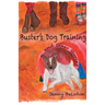 Buster's Dog Training and Other Stories