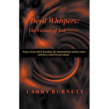 Devil Whispers: The Vectors of Evil