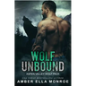 Wolf Unbound: Aspen Valley Wolf Pack