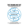 The Grumbling Gut: The Beginners Guide to Crohn's & Colitis Nutrition