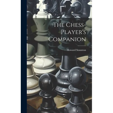 The Chess-player's Companion