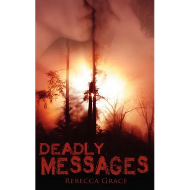 Deadly Messages