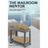 The Mailroom Mentor: Three Timeless Principles for Career Success
