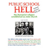 Public School Hell: The Establishment of the Humanist Religion as State Church