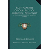 Saint Gabriel Of Our Lady Of Sorrows, Passionist: A Youthful Hero Of Sanctity (1920)