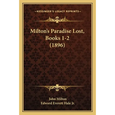 Milton's Paradise Lost, Books 1-2 (1896)