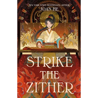 Strike the Zither: The Kingdom of Three Duology, Book One