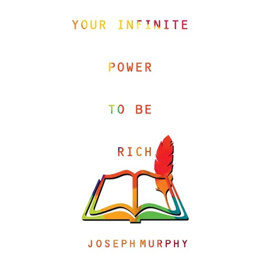 Your Infinite Power to be Rich