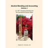 Alcohol Blending and Accounting Volume 1: U.S. 60° F. Gauging, Blending and the International Alcohol Tables