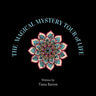 The Magical Mystery Tour of Life