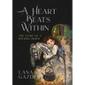 A Heart Beats Within