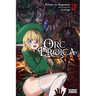 Orc Eroica, Vol. 2 (Light Novel): Conjecture Chronicles Volume 2