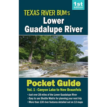 Lower Guadalupe River Pocket Guide