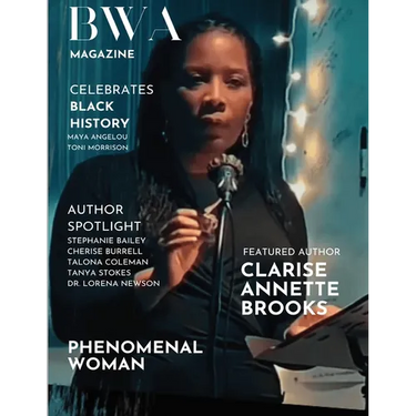 BWA Magazine BLACK HISTORY: Black Women Authors