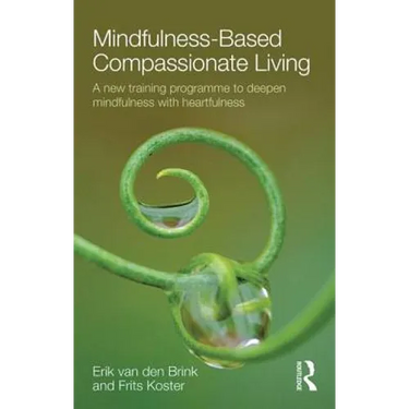 Mindfulness-Based Compassionate Living