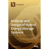 Analysis and Design of Hybrid Energy Storage Systems