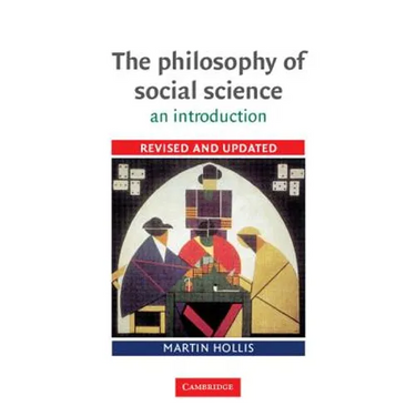 The Philosophy of Social Science