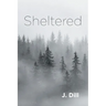 Sheltered