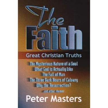 Faith: Great Christian Truths