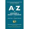 A to Z of Leasing and Asset Finance 3rd edition