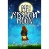 Me and the Missouri Moon