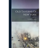 Old Taverns Of New York