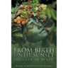 From Birth Until Sunset: Poisoned to Death