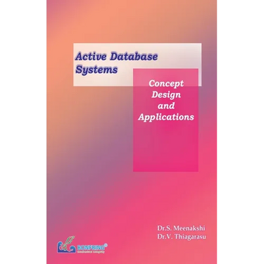 Active Database Systems Concept, Design and Applications