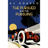 The Pursued and the Pursuing