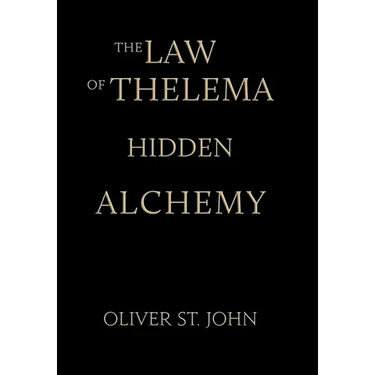 The Law of Thelema-Hidden Alchemy