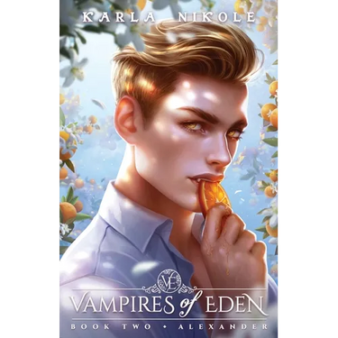 Vampires of Eden Book Two Alexander