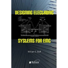 Designing Electronic Systems for EMC