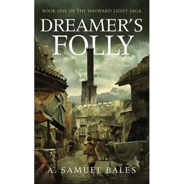 Dreamer's Folly