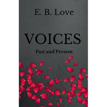 Voices: Past and Present