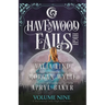 Havenwood Falls High Volume Nine: A Havenwood Falls High Collection