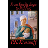 From Double Eagle to Red Flag
