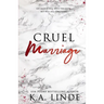 Cruel Marriage (Special Edition)