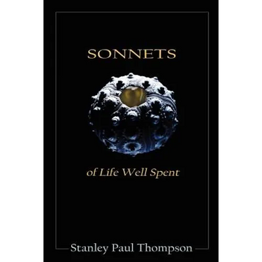 Sonnets of Life Well Spent