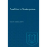 Dualities in Shakespeare