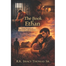 The Book of Ethan: Three Stories of Deception & Redemption
