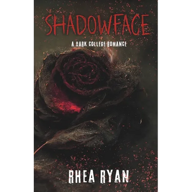 Shadowface: A Dark College Romance