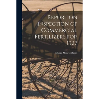 Report on Inspection of Commercial Fertilizers for 1927