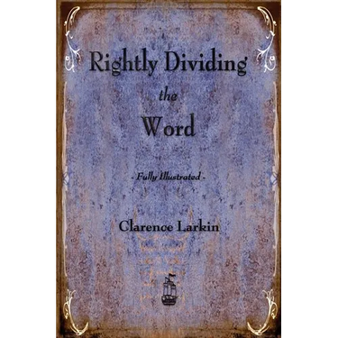 Rightly Dividing the Word