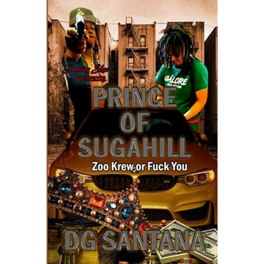 The Prince Of Sugahill