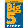 The Big 5 Study Guide