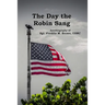The Day the Robin Sang