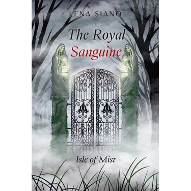 The Royal Sanguine: Isle of Mist