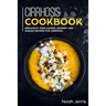 Cirrhosis Cookbook: Breakfast, Main Course, Dessert and Snacks Recipes for Cirrhosis