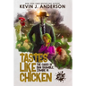 Tastes Like Chicken