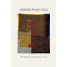 Mending Prayer Rugs
